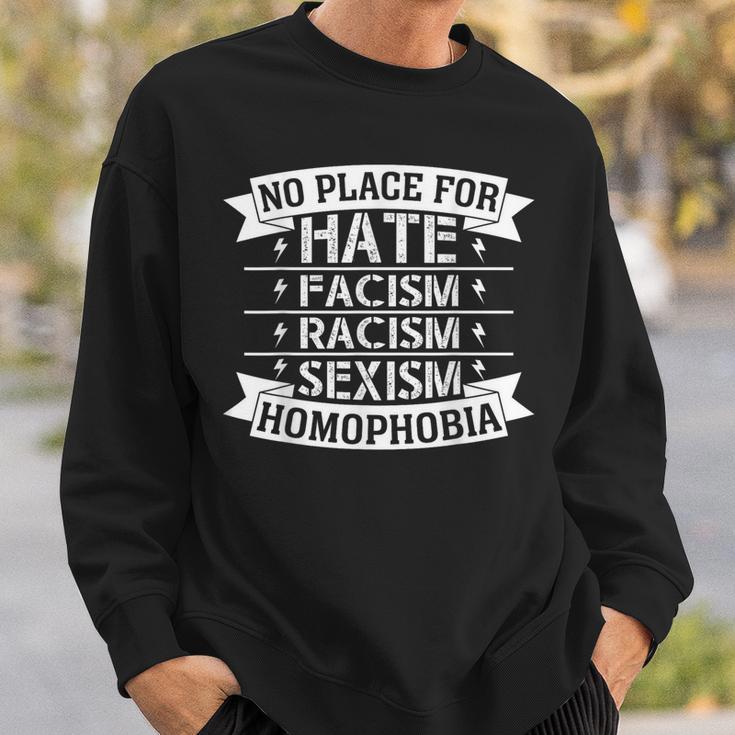 No Place For Hate Facism Racism 平等人権 スウェットシャツ 彼への贈り物