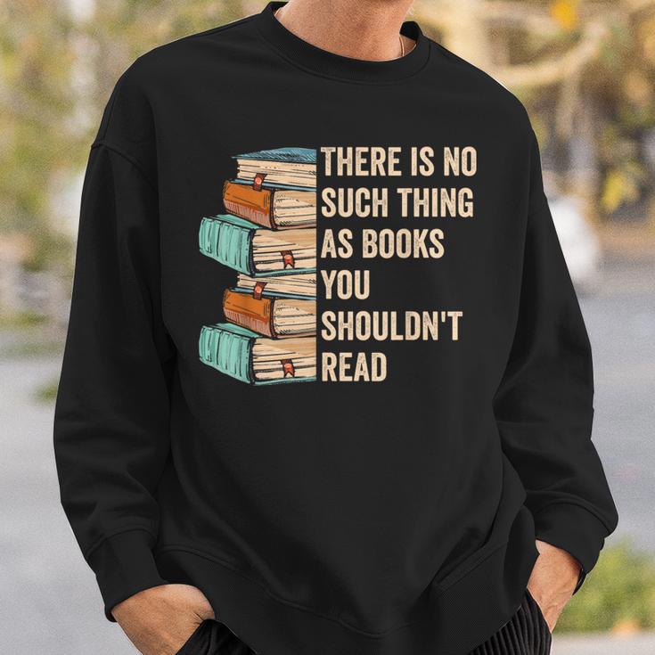 No Thing As Books You Shouldn't Read Banned Books Reader Sweatshirt Gifts for Him No Thing As Books You Shouldn't Read Banned Books Reader Sweatshirt Gifts for Him