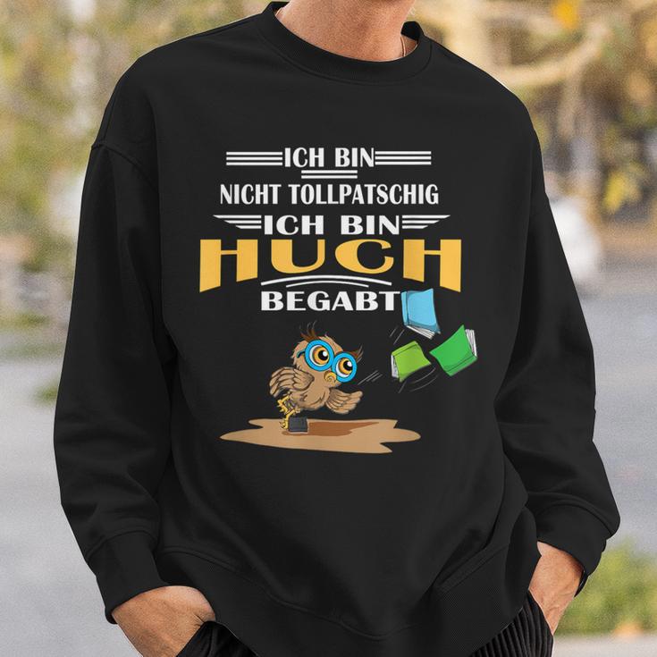 Owl Nicht Tollpatschig Bin Huchbegabt Reading Books Sweatshirt Gifts for Him Owl Nicht Tollpatschig Bin Huchbegabt Reading Books Sweatshirt Gifts for Him