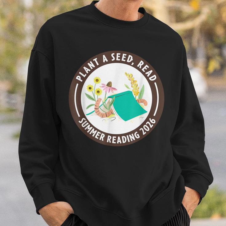 Plant A Seed Read Summer Reading 2026 Library Program Book Sweatshirt Gifts for Him