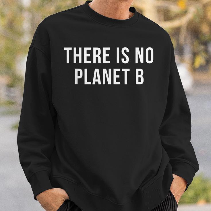 There Is No Planet B 環境地球気候変化 スウェットシャツ 彼への贈り物