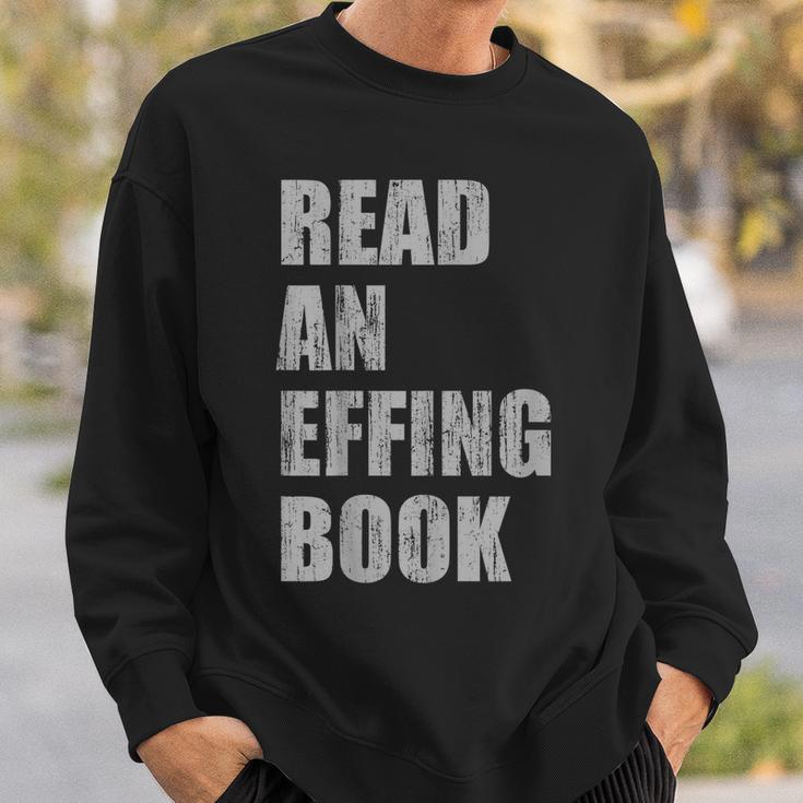 Read An Effing Book Sweatshirt Gifts for Him