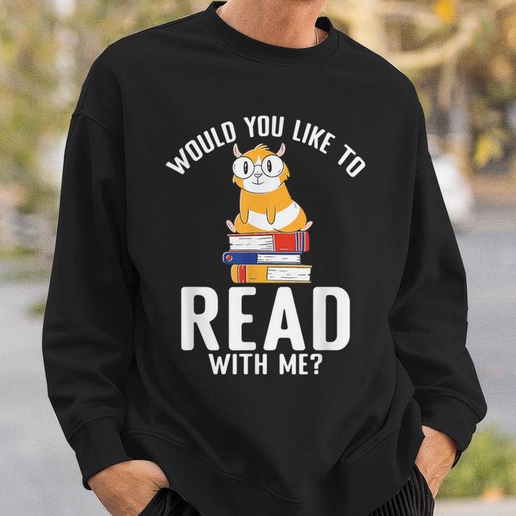 Would You Like To Read With Me Hamster Book Sweatshirt Gifts for Him
