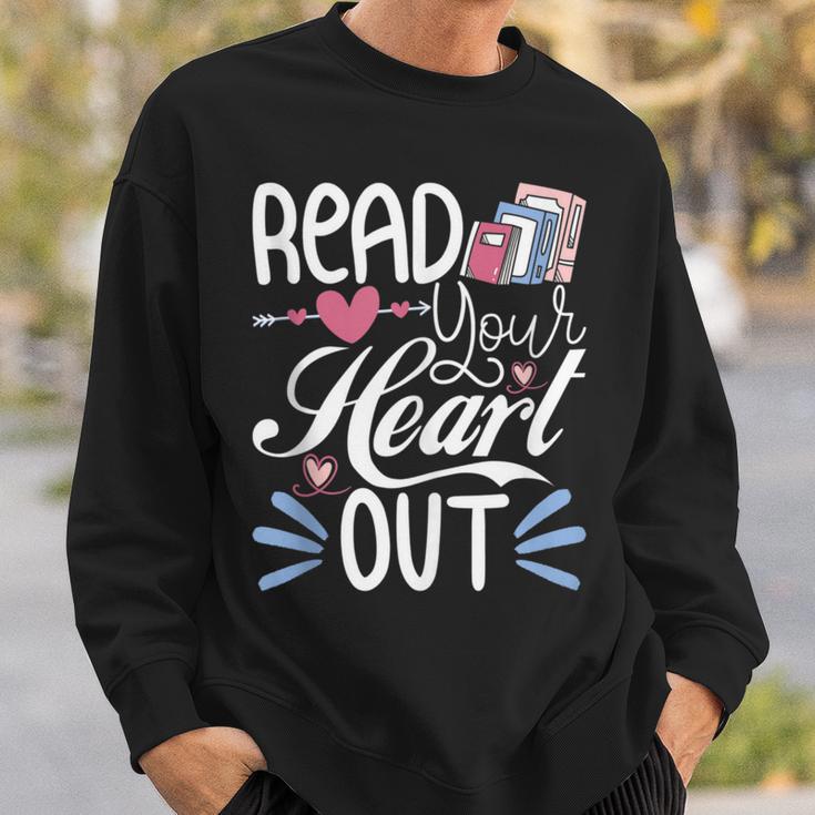 Read Your Heart Out Book Lover Reading Teacher Bookworm Sweatshirt Gifts for Him