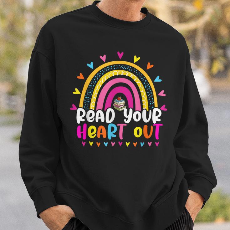 Read Your Heart Out Rainbow Teacher Reading Book Lover Men Women Girls Kids Sweatshirt Gifts for Him