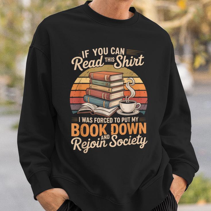 If You Can Read This Shirt Book Down Sweatshirt Gifts for Him