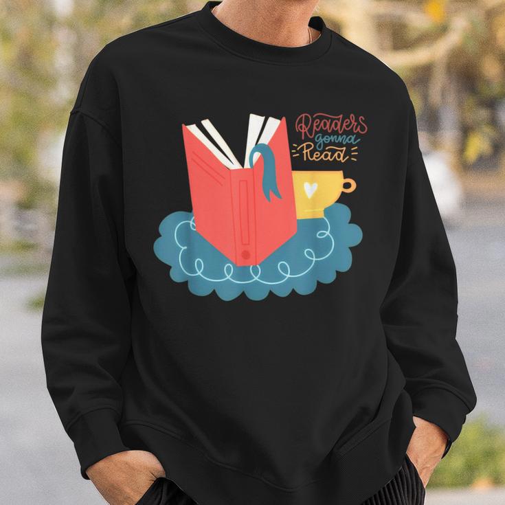 Readers Gonna Read Book Lover Coffee Lazy Weekend Sweatshirt Gifts for Him