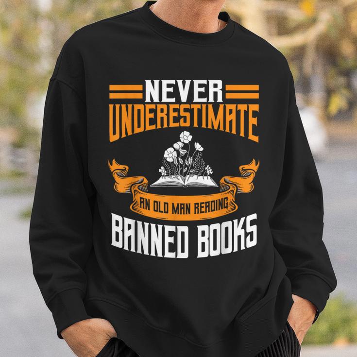 Reading Banned Books Old Man Saying Reader Book Bans Men Sweatshirt Gifts for Him Reading Banned Books Old Man Saying Reader Book Bans Men Sweatshirt Gifts for Him