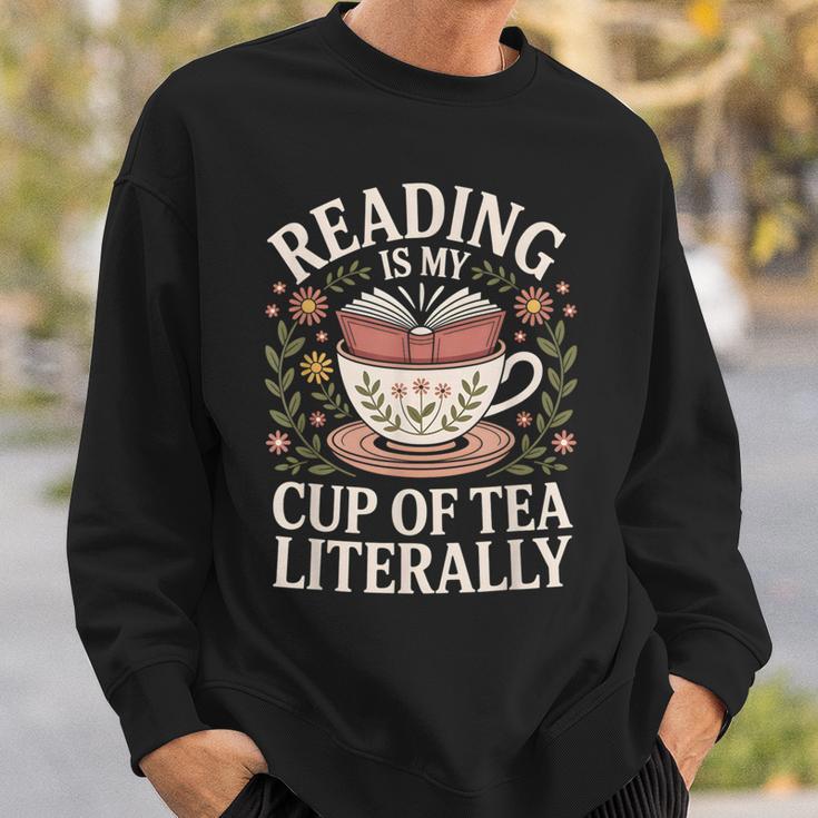 Reading Is My Cup Of Tea Book Lover Tea Drinker Sweatshirt Gifts for Him Reading Is My Cup Of Tea Book Lover Tea Drinker Sweatshirt Gifts for Him