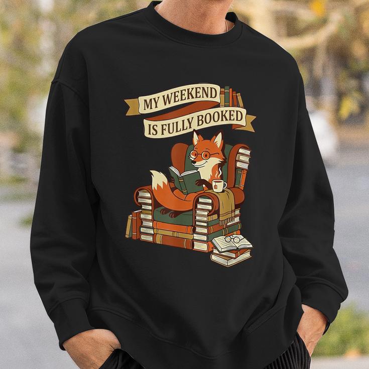 Reading Fox My Weekend Is Fully Booked Book Lover Sweatshirt Gifts for Him