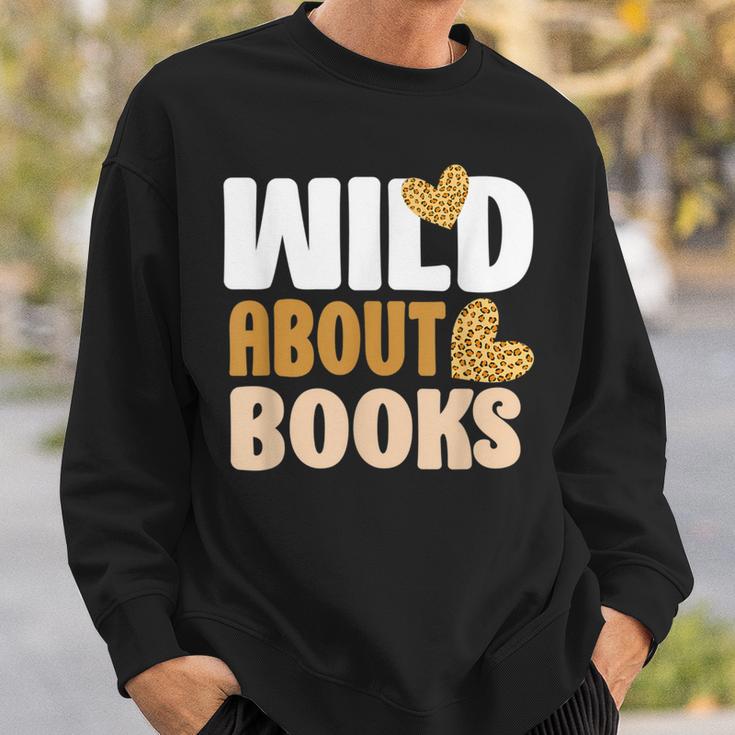 Reading Teacher Book Reader Student Leopard Wild About Books For Men Women Sweatshirt Gifts for Him