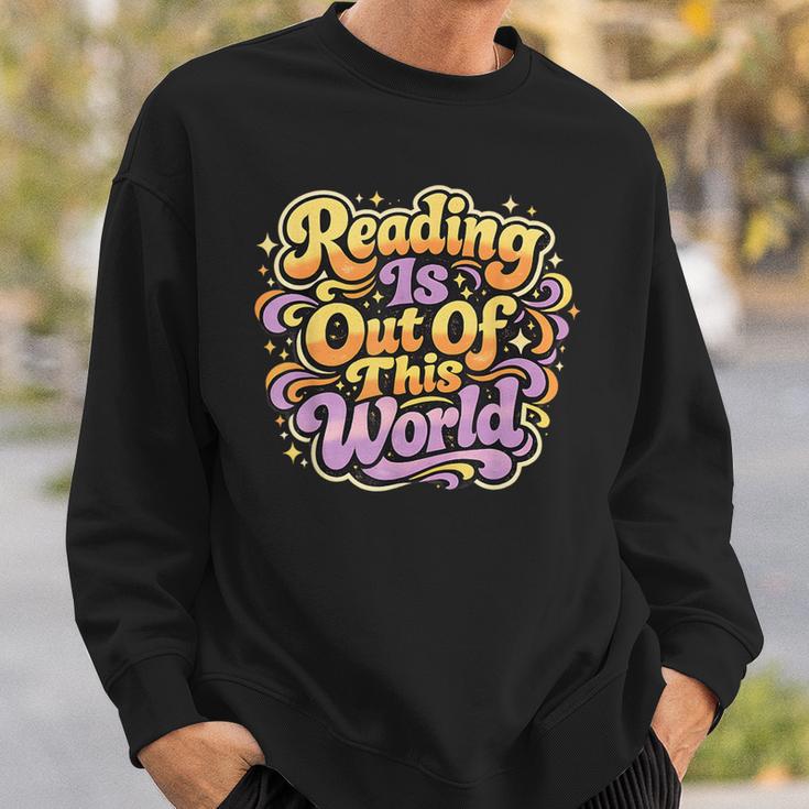 Reading Is Out Of This World Reader Book Him Her Library Sweatshirt Gifts for Him Reading Is Out Of This World Reader Book Him Her Library Sweatshirt Gifts for Him