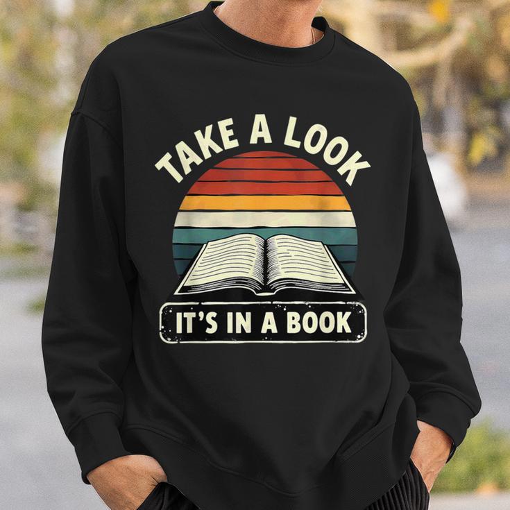 Retro Take A Look It's In A Book Reading Sweatshirt Gifts for Him Retro Take A Look It's In A Book Reading Sweatshirt Gifts for Him
