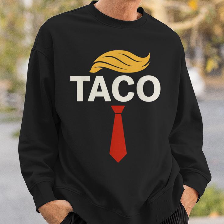 TACO トランプズ・オールウェイズ・チキン・アウト・タコス スウェットシャツ 彼への贈り物