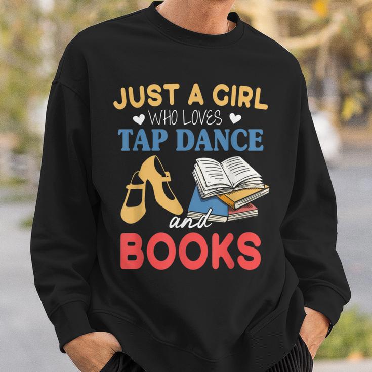 Tap Dancer Girl Who Loves Tap Dance & Books Sweatshirt Gifts for Him