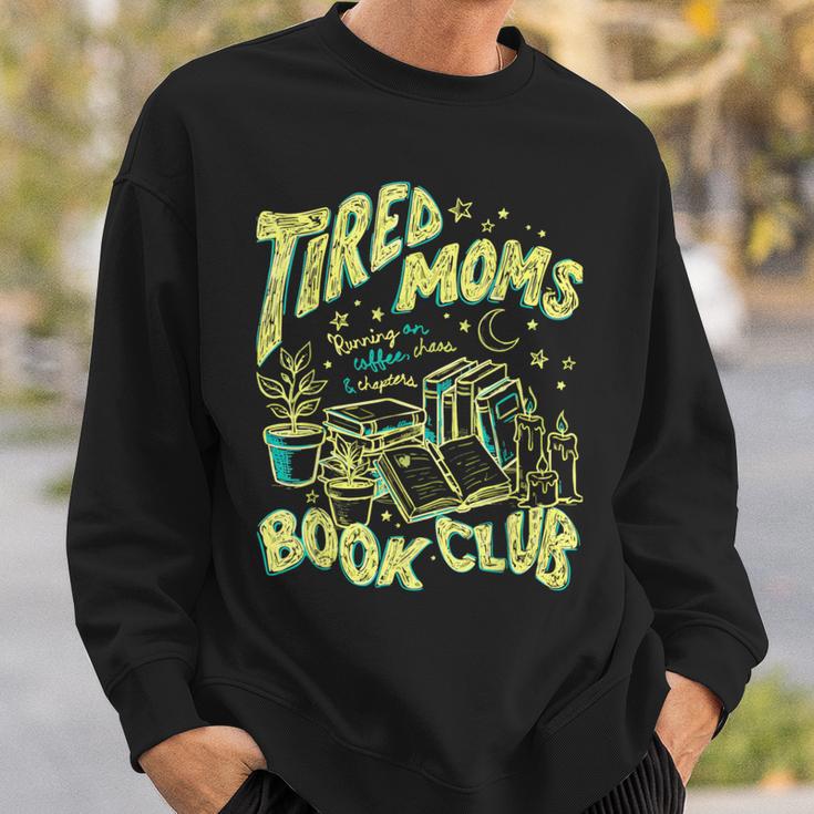 Tired Moms Book Club Running On Coffee Chaos Chapters Sweatshirt Gifts for Him
