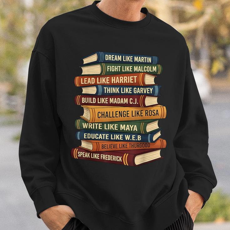 History Month Dream Like Martin Books Men Women Kids Sweatshirt Gifts for Him