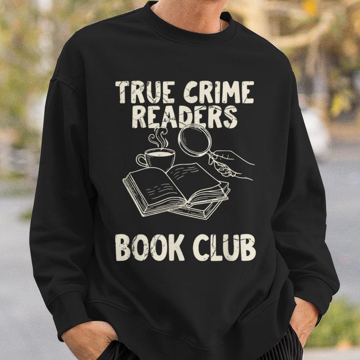 True Crime Readers Book Club Coffee Lovers Sweatshirt Gifts for Him True Crime Readers Book Club Coffee Lovers Sweatshirt Gifts for Him