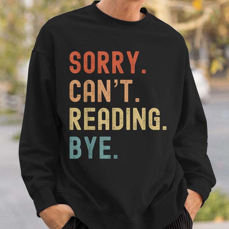 Tut Mir Sorry Ich Kann Nicht Lesen Bye Book Lover Sweatshirt Gifts for Him