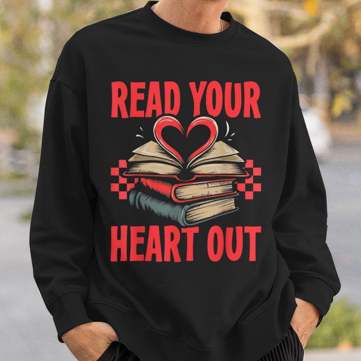 Valentine Book Read Your Heart Out Lover For Teens Kids Sweatshirt Gifts for Him