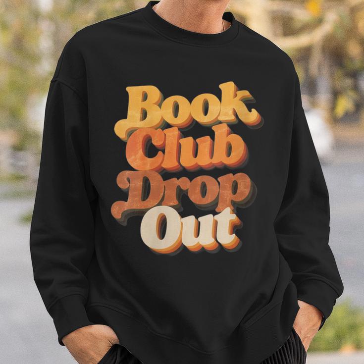 Women's Book Club Drop Out Bookish Retro 70s Book Lover Sweatshirt Gifts for Him