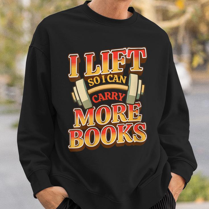 Women's Lift So I Can Carry More Books Reading Lovers Workout Sweatshirt Gifts for Him Women's Lift So I Can Carry More Books Reading Lovers Workout Sweatshirt Gifts for Him