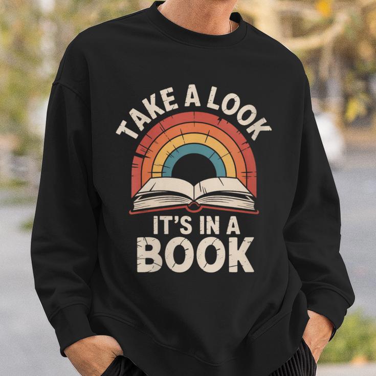 Women's Take A Look Its In A Book Reading Sweatshirt Gifts for Him