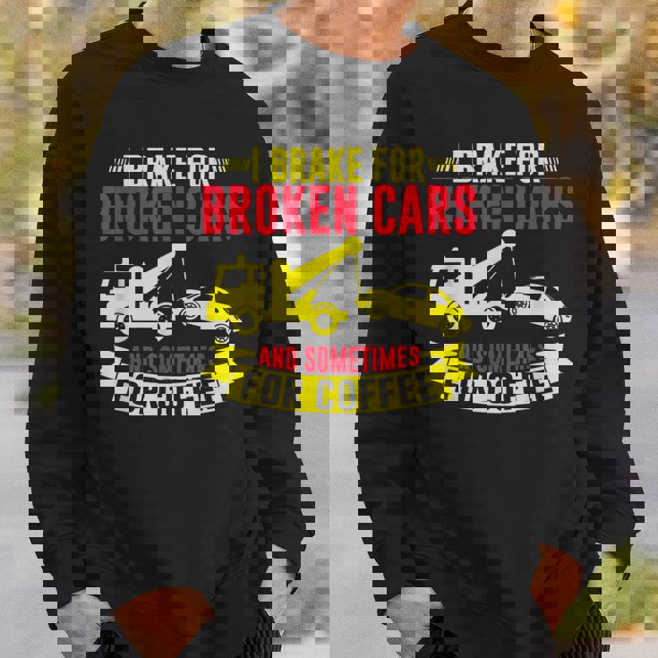 壊れた車や、時にはコーヒーレッカー車にもブレーキをかけます。 スウェットシャツ 彼への贈り物