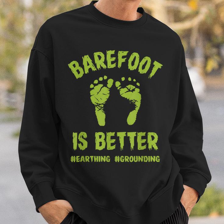 面白い裸足はより良いtシャツアース接地です スウェットシャツ 彼への贈り物