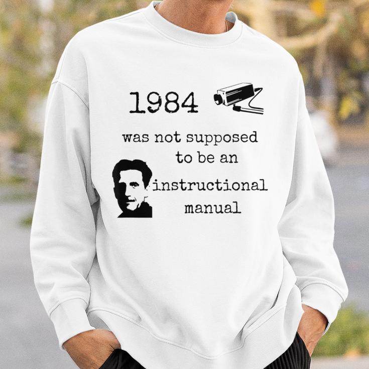 1984 Not An Instruction Manual Orwell Book Lover Themed Sweatshirt Gifts for Him