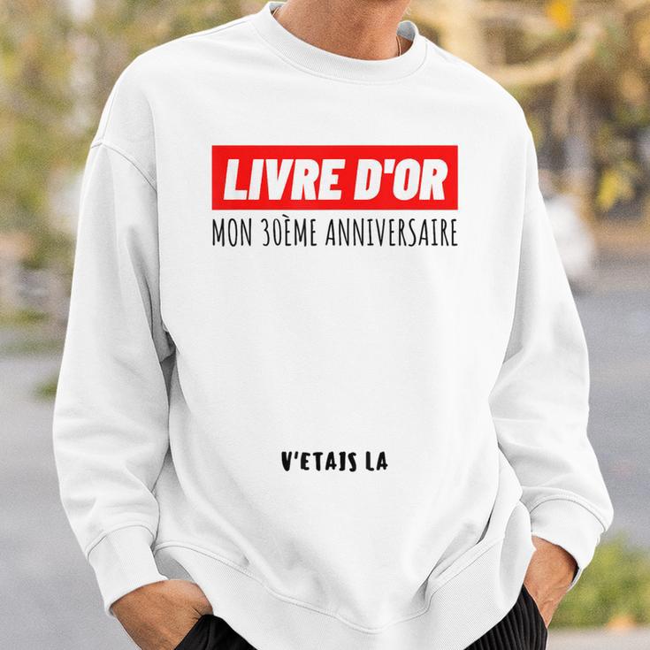30th Birthday Man Woman 30th Birthday Party Guest Book Sweatshirt Gifts for Him