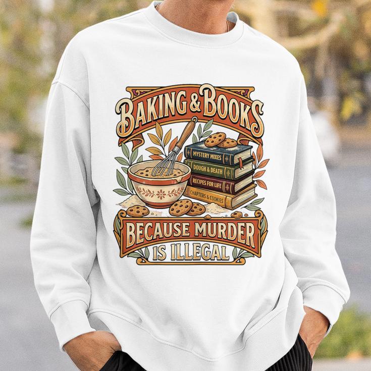 Baking Books Vintage Because Murder Is Illegal Aesthetic Sweatshirt Gifts for Him Baking Books Vintage Because Murder Is Illegal Aesthetic Sweatshirt Gifts for Him