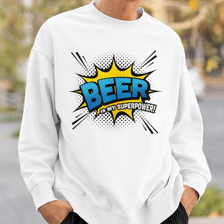 Beer Is My Superpower Comic Book Sweatshirt Gifts for Him