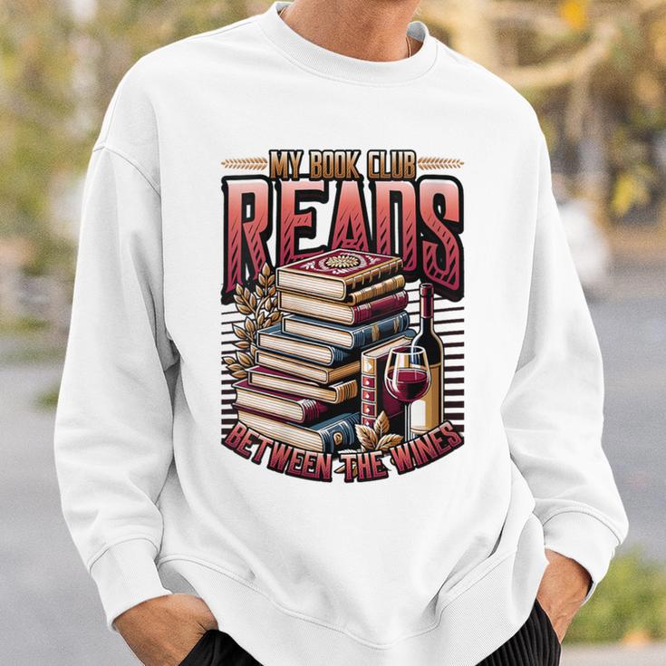 My Book Club Reads Between The Wines Book Club Reading Sweatshirt Gifts for Him