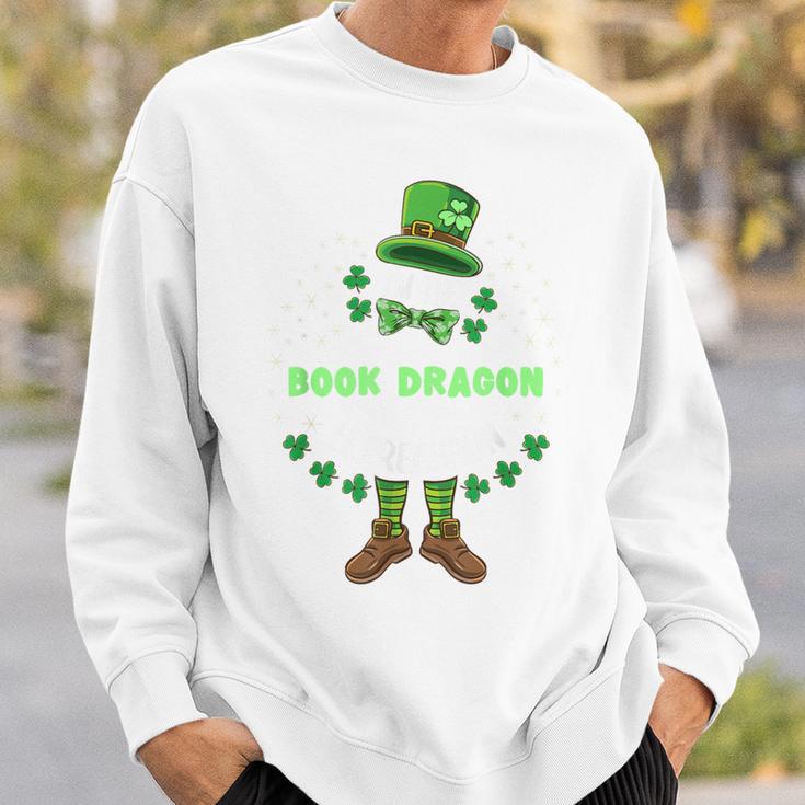 Im The Book Dragon Leprechaun St Patricks Day Sweatshirt Gifts for Him