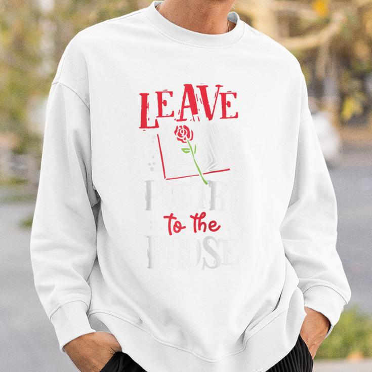 Book Reading Leave Poetry To The Prose Raglan Baseball Tee Sweatshirt Gifts for Him