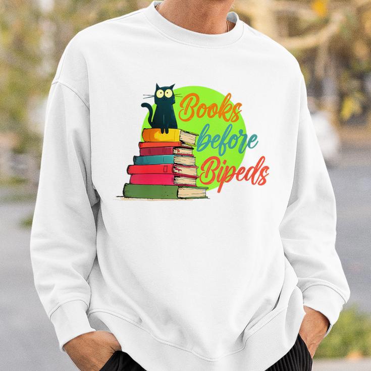 Books Before Bipeds Sweatshirt Gifts for Him