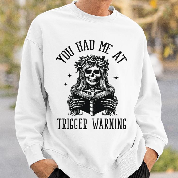 Buy Me Books And Tell Me To STFUATTDLAGG Outfits Spicy Smutty Book Reader You Had Me At Trigger Warning Sweatshirt Gifts for Him