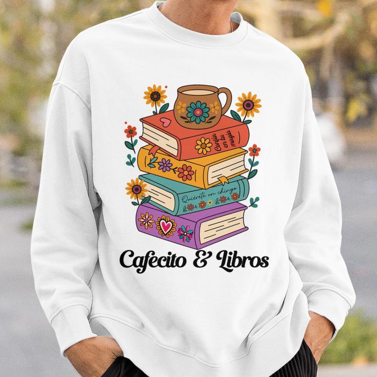 Coffee & Book Lover Reader Mexican Spanish Cafecito & Libros Sweatshirt Gifts for Him