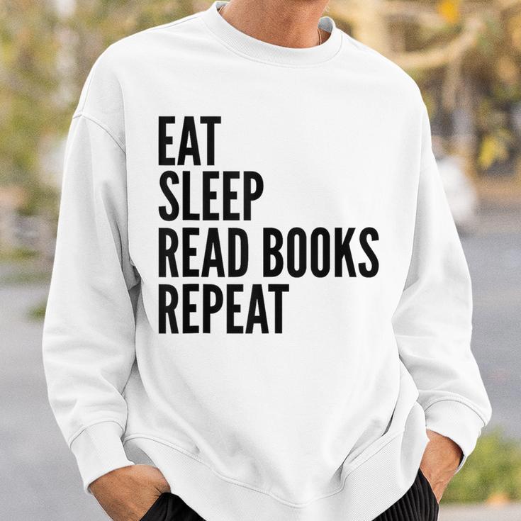 Eat Sleep Read Books Repeat Reading Lover Sweatshirt Gifts for Him