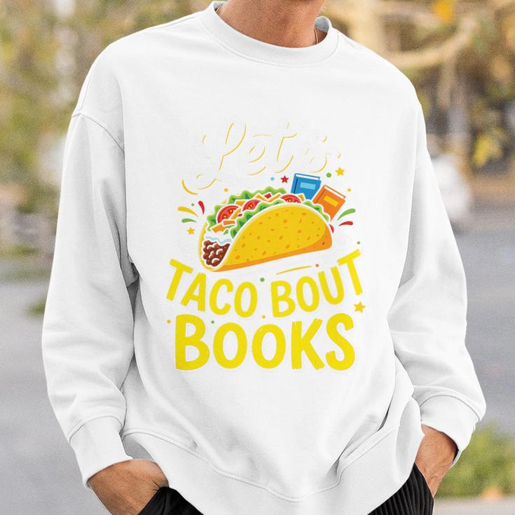 Let's Taco About Books Mexican Pun Bookworm Premium Tri-Blend Sweatshirt Gifts for Him Let's Taco About Books Mexican Pun Bookworm Premium Tri-Blend Sweatshirt Gifts for Him