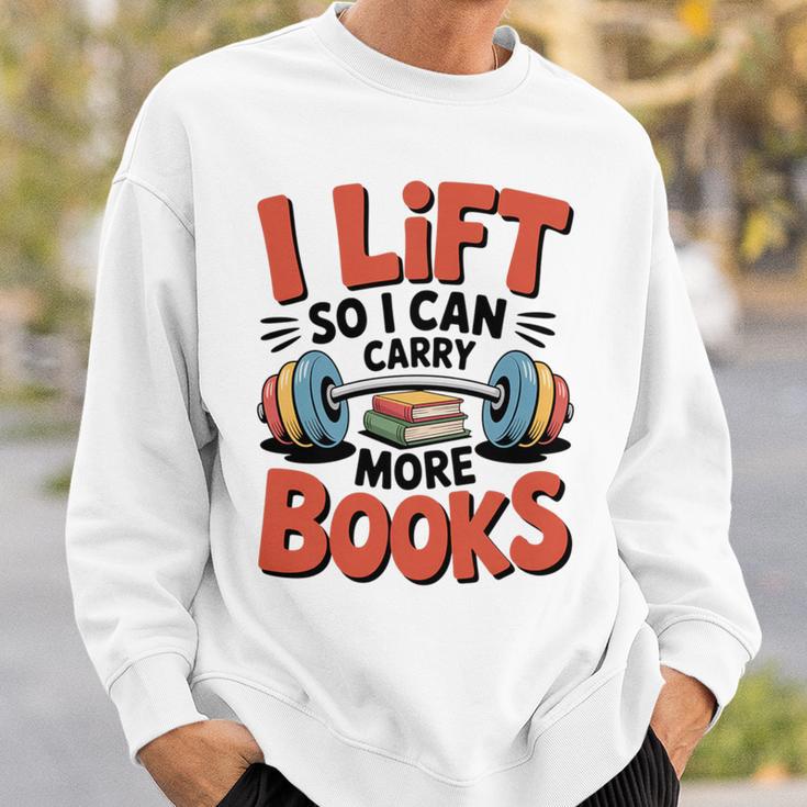 Lift So I Can Carry More Books Reading Lovers Reader Workout Premium Tri-Blend Sweatshirt Gifts for Him