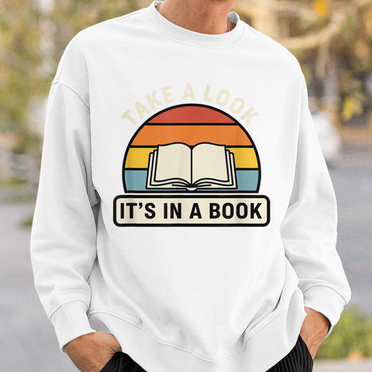 Take A Look It's In A Book Kids Reading Retro Library Sweatshirt Gifts for Him