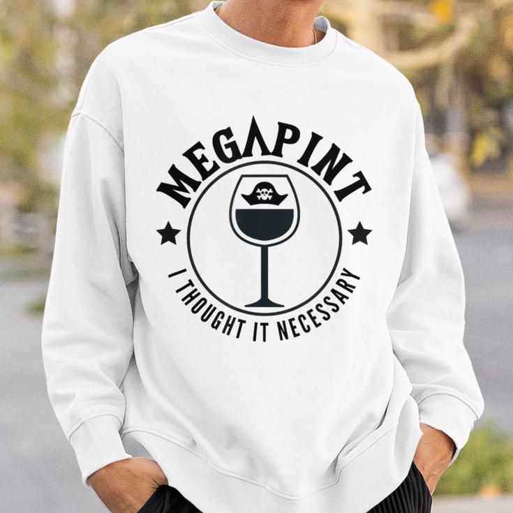 Mega Pint I Thought It Necessary スウェットシャツ 彼への贈り物
