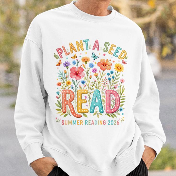 Plant A Seed Read Library Summer Reading 2026 Floral Book Sweatshirt Gifts for Him Plant A Seed Read Library Summer Reading 2026 Floral Book Sweatshirt Gifts for Him