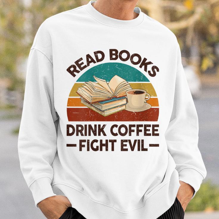 Read Book Drink Coffee Fight Evil Reading Teacher Sweatshirt Gifts for Him
