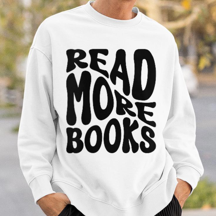 Read More Books Book Lover Sweatshirt Gifts for Him