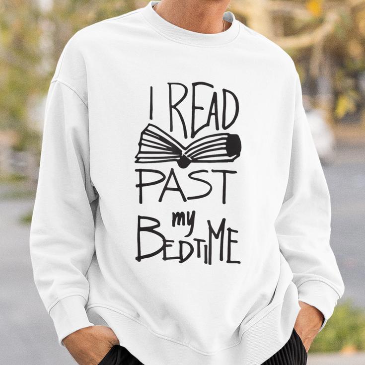 I Read Past My Bedtime Book Lover Reader ReadingShirt Sweatshirt Gifts for Him I Read Past My Bedtime Book Lover Reader ReadingShirt Sweatshirt Gifts for Him