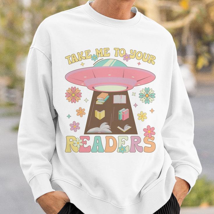 Take Me To Your Readers Groovy Book Reader Book Reading Sweatshirt Gifts for Him