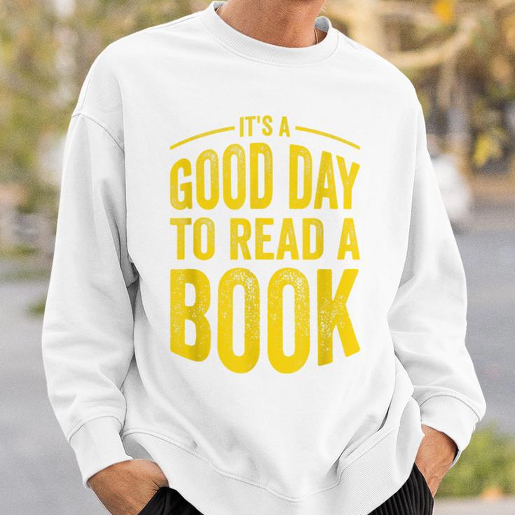 Reading Teacher Bookworm Its A Good Day To Read A Book Sweatshirt Gifts for Him